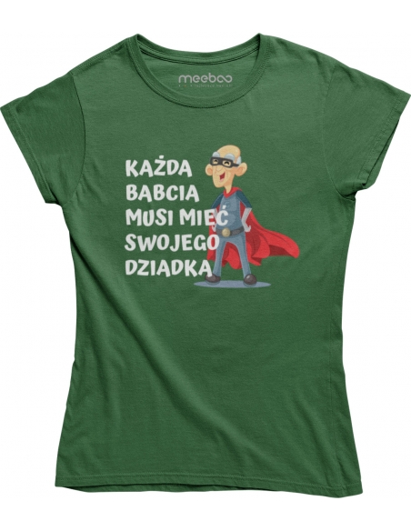 KOSZULKA BABCIA MA SWOJEGO DZIADKA