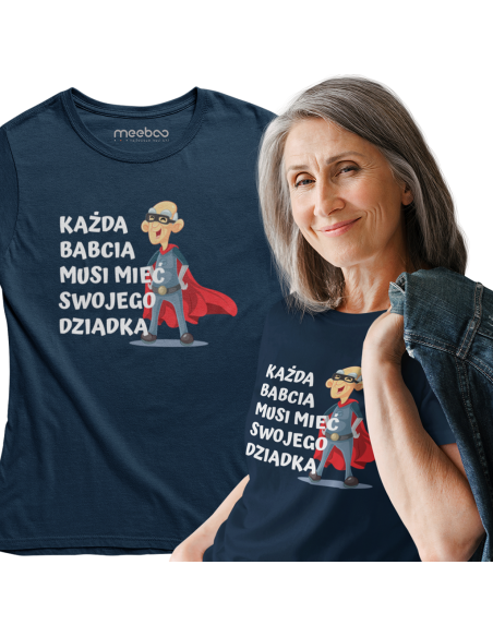 KOSZULKA BABCIA MA SWOJEGO DZIADKA