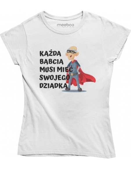 KOSZULKA BABCIA MA SWOJEGO DZIADKA