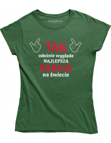 KOSZULKA TAK WYGLĄDA NAJ... BABCIA