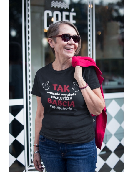KOSZULKA TAK WYGLĄDA NAJ... BABCIA
