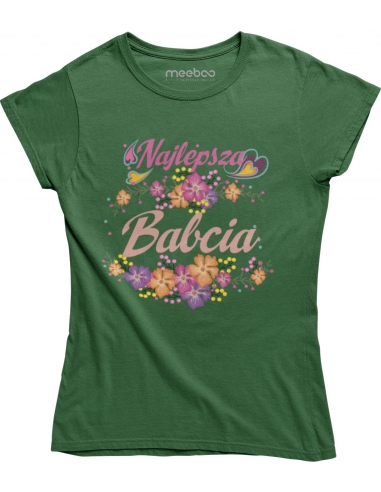 KOSZULKA NAJLEPSZA BABCIA KWIATY