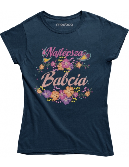 KOSZULKA NAJLEPSZA BABCIA KWIATY