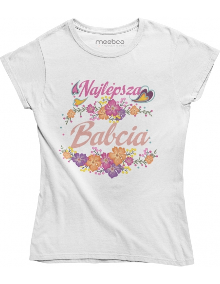 KOSZULKA NAJLEPSZA BABCIA KWIATY