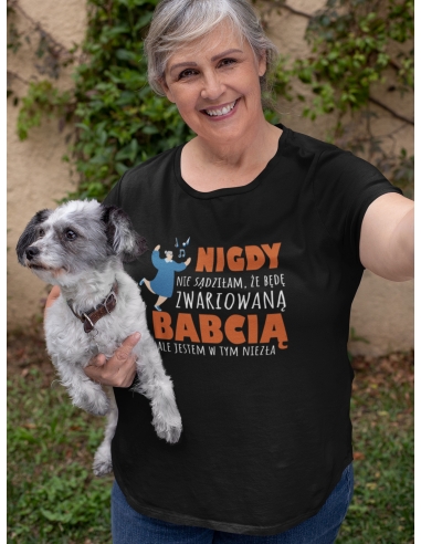 KOSZULKA ZWARIOWANA BABCIA
