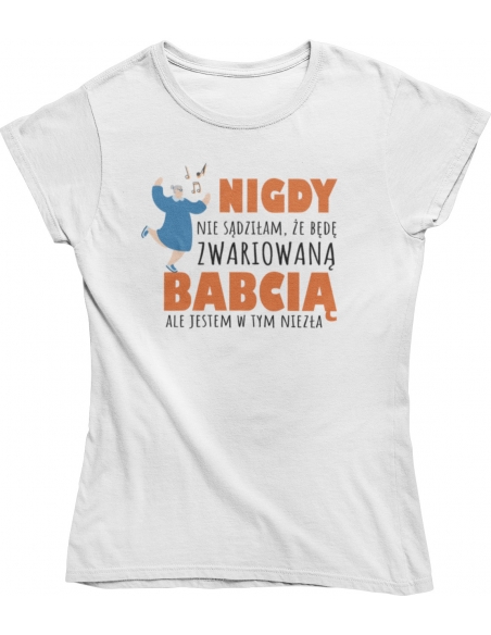 KOSZULKA ZWARIOWANA BABCIA