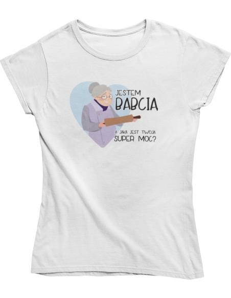 KOSZULKA JESTEM BABCIĄ