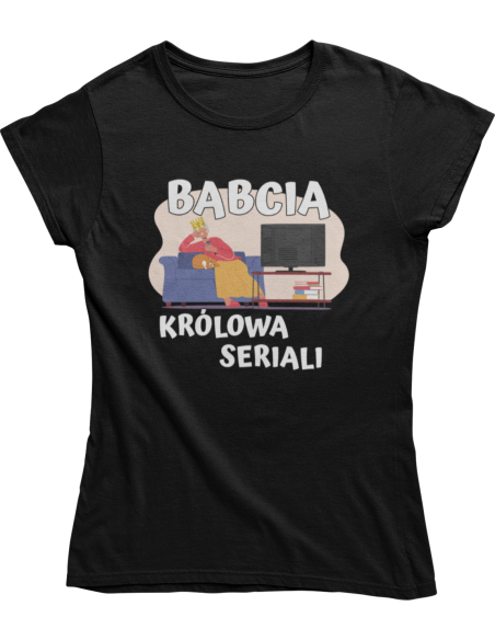 KOSZULKA BABCIA KRÓLOWA SERIALI