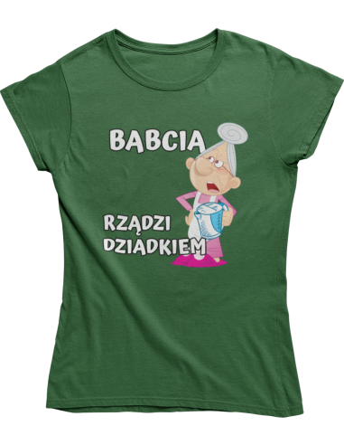 KOSZULKA BABCIA RZĄDZI DZIADKIEM
