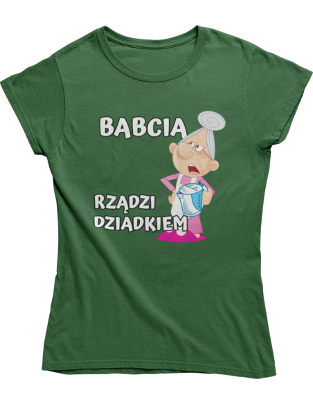 KOSZULKA BABCIA RZĄDZI DZIADKIEM