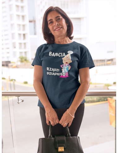 KOSZULKA BABCIA RZĄDZI DZIADKIEM