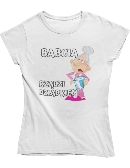 KOSZULKA BABCIA RZĄDZI DZIADKIEM