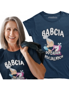 KOSZULKA BABCIA DO ZADAŃ...