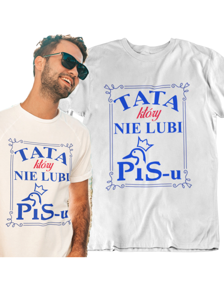TATA KTÓRY NIE LUBI PISU