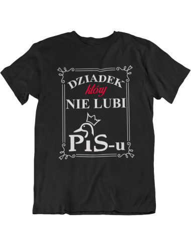 KOSZULKA MĘSKA POLITYCZNA DZIADEK...