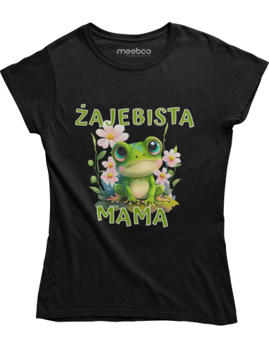 KOSZULKA DAMSKA ŻAJEBISTA MAMA