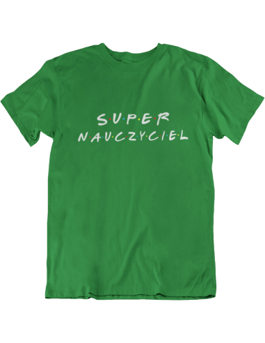 KOSZULKA WYCHOWAWCY SUPER NAUCZYCIEL...