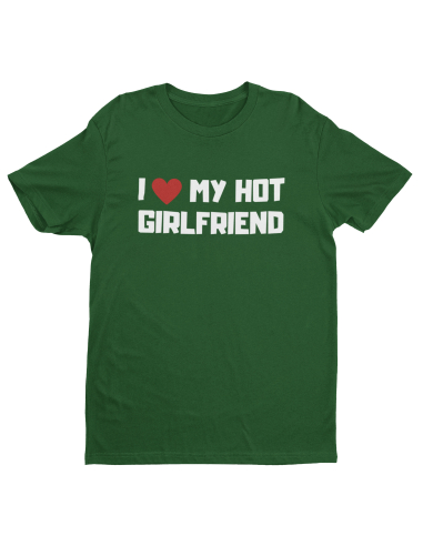 KOSZULKA MĘSKA I LOVE MY HOT GIRLFRIEND