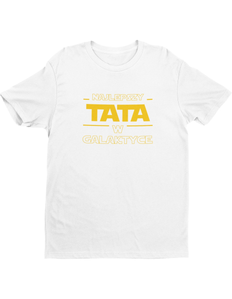 KOSZULKA MĘSKA Dla Taty "Najlepszy tata w galaktyce"