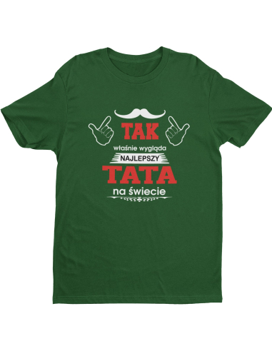 KOSZULKA MĘSKA Dla Taty "Najlepszy...