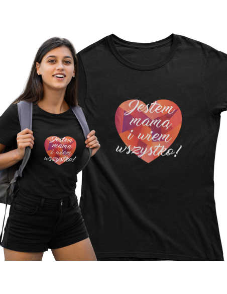 KOSZULKA DAMSKA DLA MAM WSZECHWIEDZĄCA