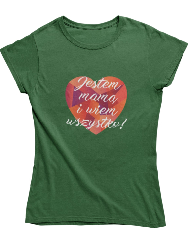 KOSZULKA DAMSKA DLA MAM WSZECHWIEDZĄCA