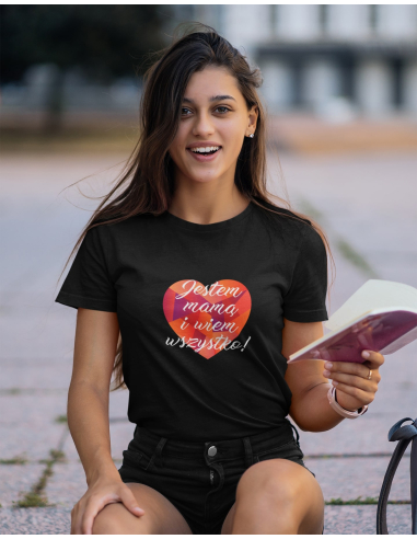 KOSZULKA DAMSKA DLA MAM WSZECHWIEDZĄCA
