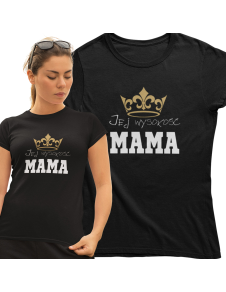 KOSZULKA DAMSKA DLA MAM JEJ WYSOKOŚĆ