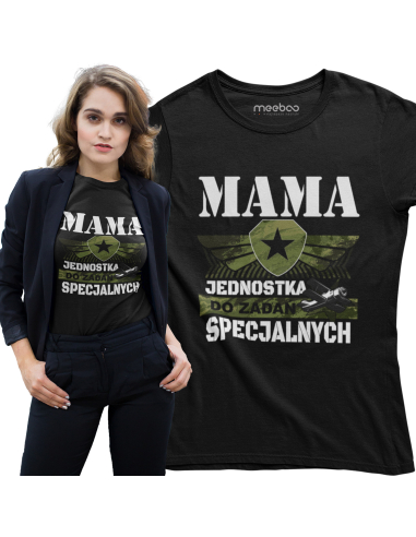 KOSZULKA  MAMA jednostka do zadań specjalnych