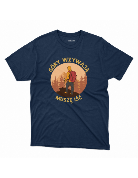 KOSZULKA MĘSKA Góry wzywają, muszę iść