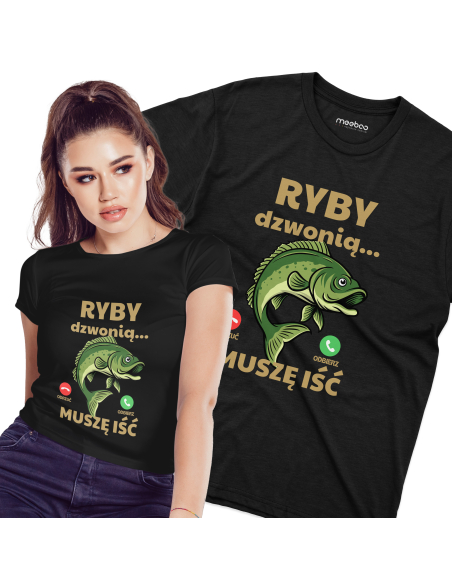 KOSZULKA DAMSKA Ryby dzwonią, muszę iść