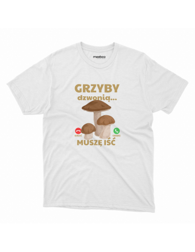 KOSZULKA MĘSKA Grzyby dzwonią, muszę iść