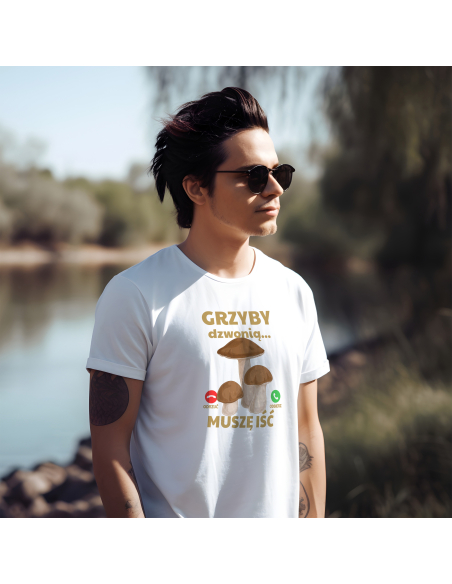 KOSZULKA MĘSKA Grzyby dzwonią, muszę iść
