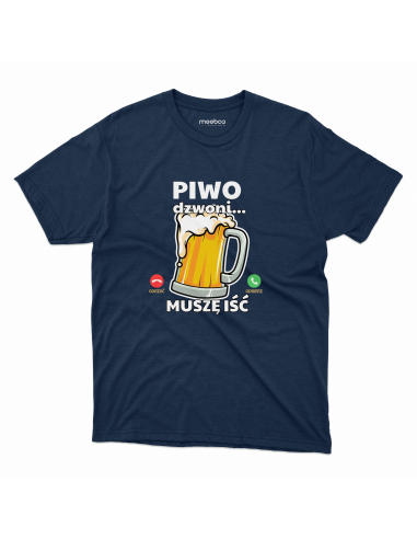 KOSZULKA MĘSKA Piwo dzwoni, muszę iść