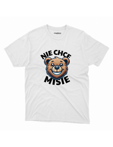 KOSZULKA MĘSKA Nie chce Misie