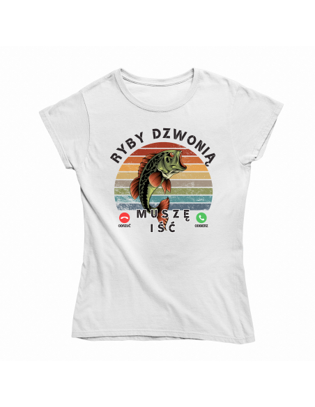 KOSZULKA DAMSKA Odbierz, ryby dzwonią