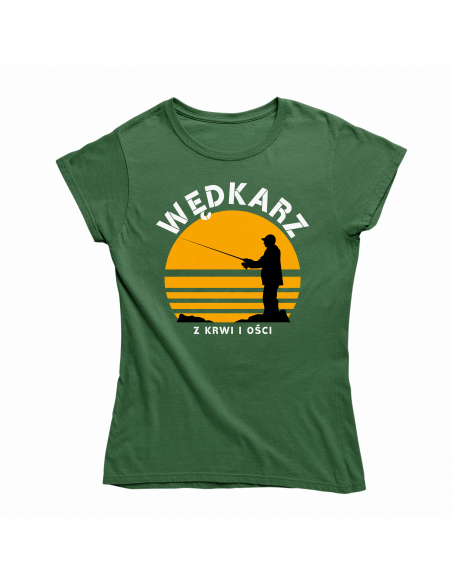 KOSZULKA DAMSKA Wędkarz z krwi i ości