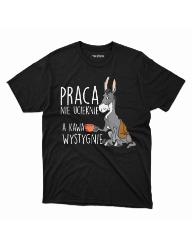 KOSZULKA MĘSKA Praca nie ucieknie
