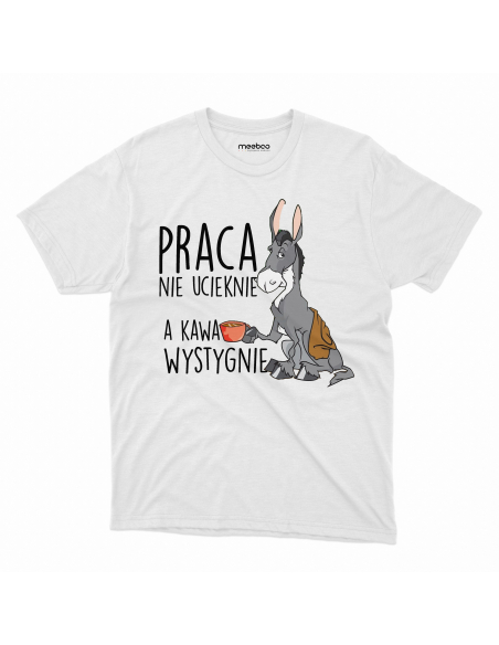 KOSZULKA MĘSKA Praca nie ucieknie