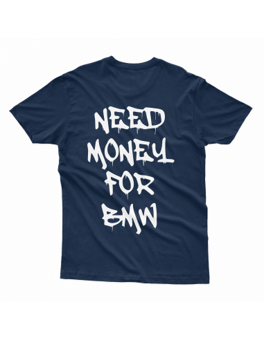 KOSZULKA MĘSKA Need money for BMW