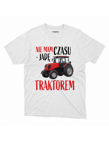 KOSZULKA MĘSKA Nie mam czasu jadę...
