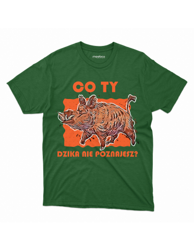 KOSZULKA MĘSKA Co Ty dzika nie poznajesz
