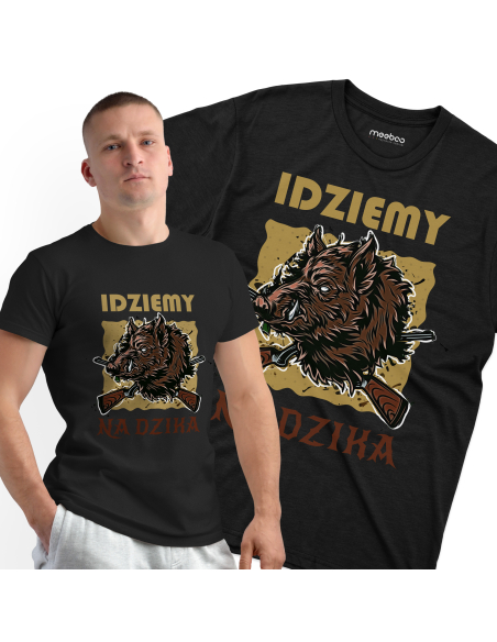 KOSZULKA MĘSKA Idziemy na dzika