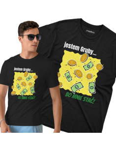 KOSZULKA MĘSKA Jestem gruby...