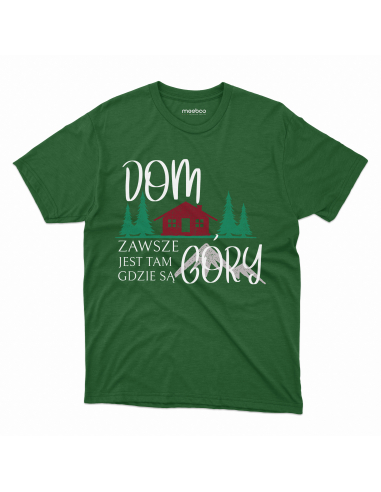 KOSZULKA MĘSKA Dom jest zawsze tam...