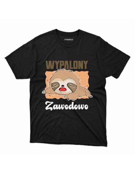 KOSZULKA MĘSKA Wypalony zawodowo