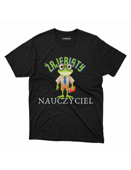 KOSZULKA MĘSKA Żajebisty nauczyciel