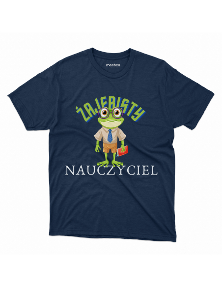 KOSZULKA MĘSKA Żajebisty nauczyciel