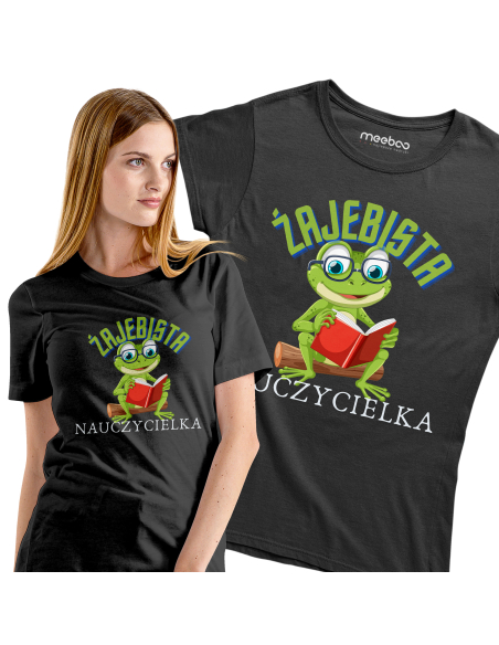 KOSZULKA DAMSKA Żajebista nauczycielka