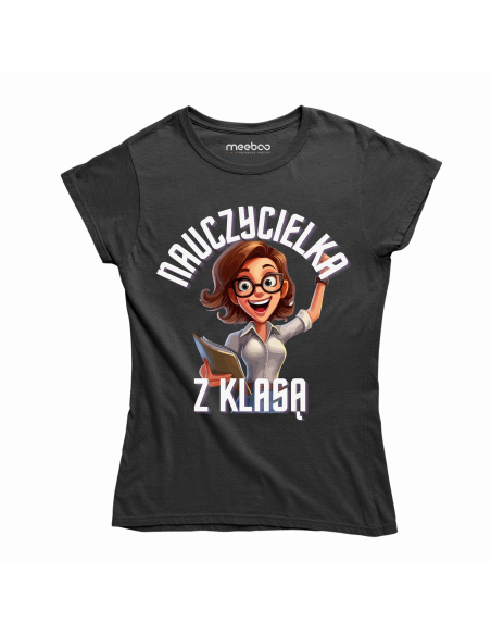 KOSZULKA DAMSKA Nauczycielka z klasą